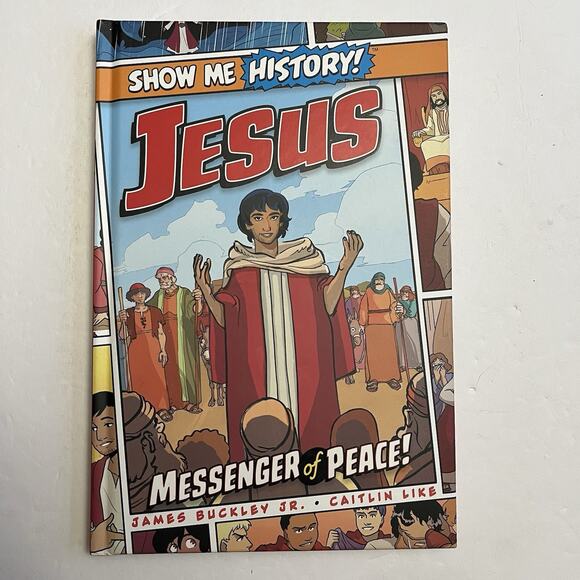 Jesus Messenger of Peace Show Me History Graphic Novel Hardcover - Picture 1 of 6
